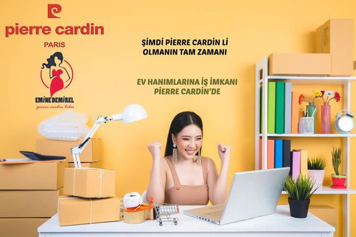 Pierre Cardin Üyelik ile Ev Hanımlarına İş İmkanı